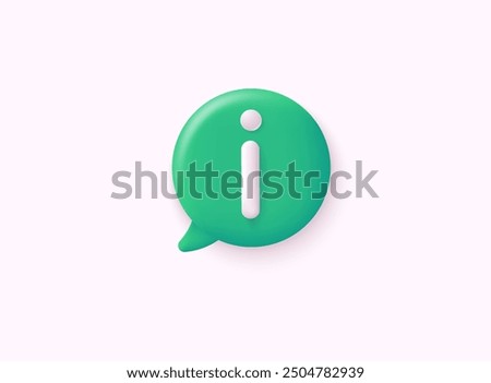 Information icon sign or info illustration bubble symbol. Information 3d icon vector.  Info and Faq icon symbol illustration. 3d vector web illustration.