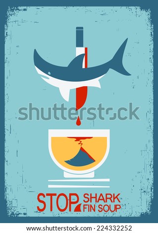No shark fin soup.Vector poster on old paper texture