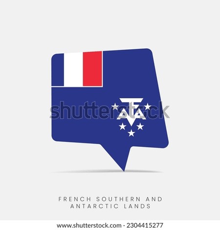 French Southern  Antarctic Lands flag bubble chat icon