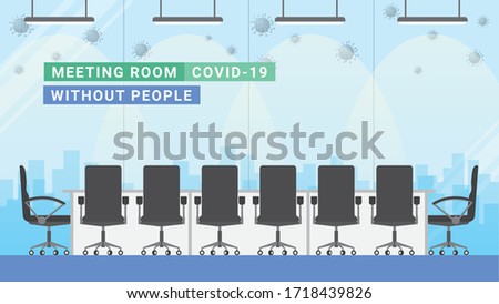 Empty meeting room. No people after pandemic of covid-19 corona virus.  Flat design style vector concept.