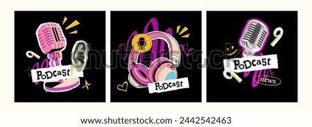 Set of Collage on topic of podcast in trendy grunge style with flat illustration. Microphone, headphones and speech bubbles and drawn elements in dack background. Vector cover for news, talk show