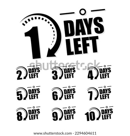 Countdown of days 1,2,3,4,5,6,7,8,9,10. The days left badges. A countdown is going on, one day I left a badge and a label to calculate the date of work. Offer timer, sticker limited to a few days.