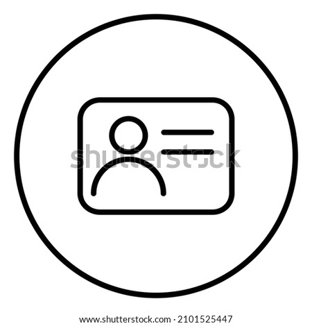 IdCard with picture, contact information, line icon, in circle, black outline 