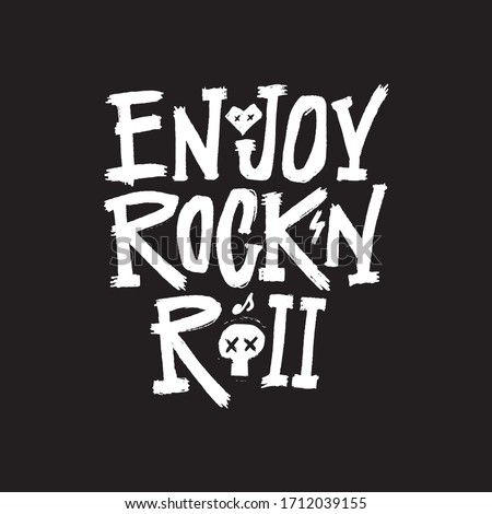 Enjoy rock'n roll, hand drawn quote Motivational musical and inspirational poster, web banner, phrase t-shirt print, postcard, phone case design.  Foto stock © 