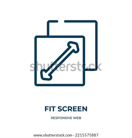 Fit screen icon. Linear vector illustration from responsive web collection. Outline fit screen icon vector. Thin line symbol for use on web and mobile apps, logo, print media.