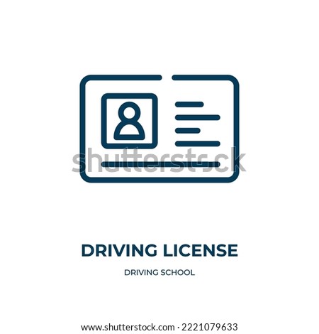 Driving license icon. Linear vector illustration from driving school collection. Outline driving license icon vector. Thin line symbol for use on web and mobile apps, logo, print media.