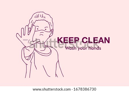 keep clean, wash your hand label or banner campaign for prevent from bacteria and virus