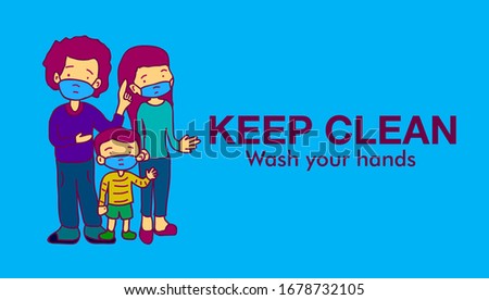 keep clean, wash your hand label or banner campaign for prevent from bacteria and virus