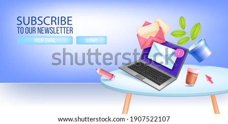 Newsletter subscribe vector banner, sign up email landing page, template with laptop, table, cup. Subscription form illustration with opened envelope, arrow. Newsletter mail subscribe 3D background