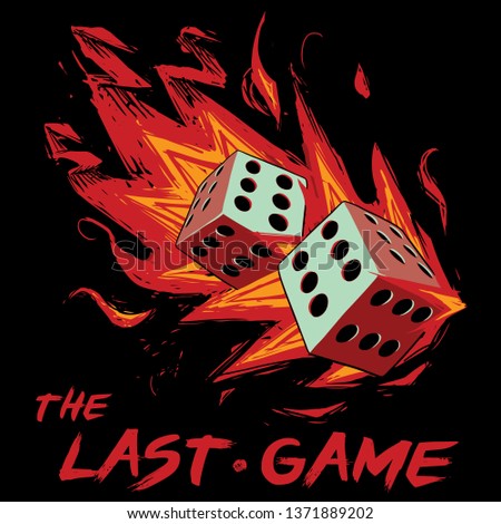 flaming dice the last game illustration t shirt graphic design