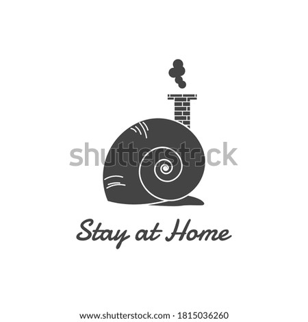 Stay at home design. Snail with house chimney. Vintage style illustration. Perfect for t shirt printing and sign