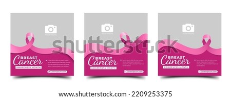 Set of Breast cancer awareness month social media post template design. Editable banner with pink background and ribbon illustration