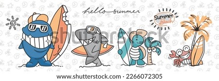 
Cartoon cute animals surfers set, Funny hand drawn characters for kids, Vector cartoon illustration. whale, shark, turtle, crab. Hello summer slogan.