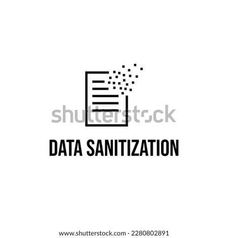 Data sanitization deleting destroying data protection icon label sign design vector