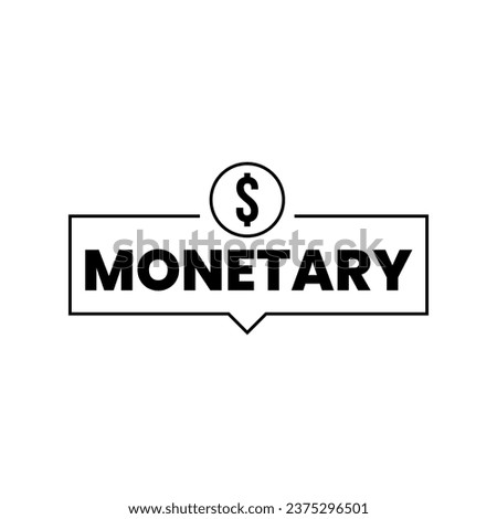 Monetary business money icon text label sign design vector