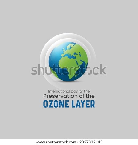 International Day for the Preservation of the Ozone Layer. world ozone layer day. ozone layer creative. 