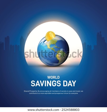 world savings day. world savings day creative banner, poster, social media post, postcard, background, template design etc.