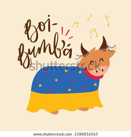 Boi-bumbá. Fantastic Ox Creature of Brazilian Folklore. Brazilian Portuguese Hand Lettering Calligraphy. Vector. Brazilian legends and tales.