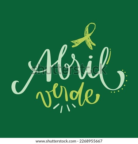 Abril verde. Green april in brazilian portuguese. Modern hand Lettering. vector. Foto stock © 
