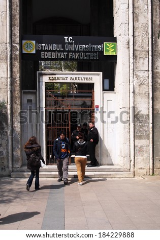ISTANBUL - April 22, 2013: Entrance of Istanbul University is a prominent Turkish university located in Istanbul. The main campus is adjacent to Beyazit Square