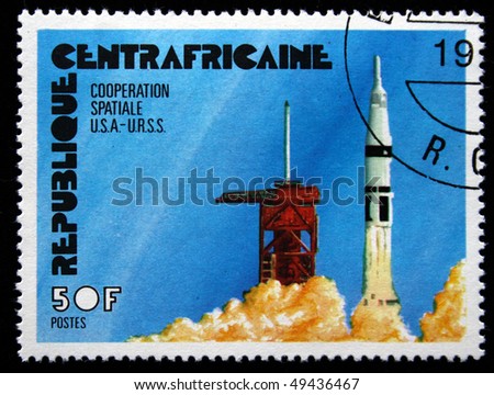 CENTRAL AFRICAN REPUBLIC - CIRCA 1979: A stamp printed in Central African Republic (Central Africa) shows launch of spaceship, series devoted cooperation of The USSR and USA circa 1979