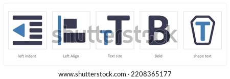 A set of 5 graphic tools icons such as left indent, Left Align, Text size