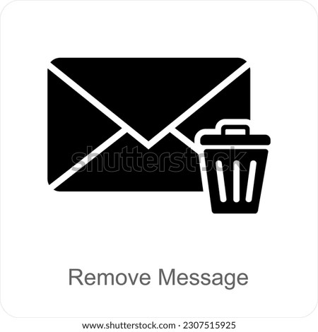 Remove Message and remove icon concept