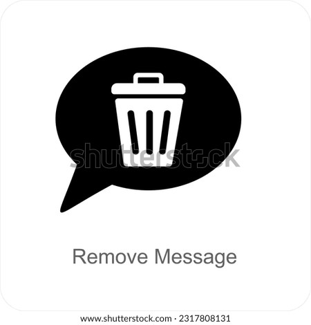 Remove Message and remove icon concept