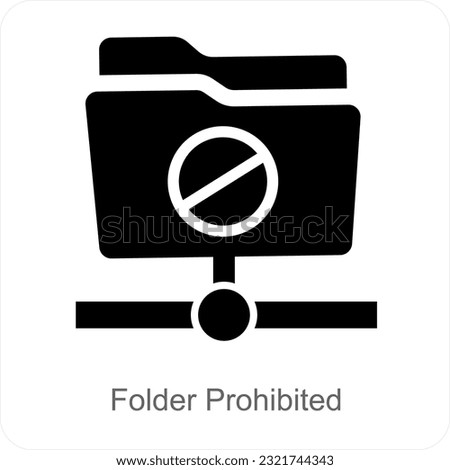 Folder Prohibited and File Icon Concept