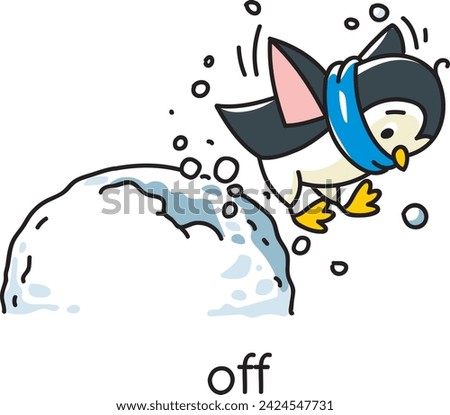 Penguin is off the snowdrift. Preposition of movements and place for learning English. Children vector cartoon of funny animal with description. Isolated illustration for kids