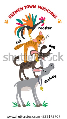 Set of cartoon or children illustrations of funny Bremen Town Musicians, cat, dog, rooster and donkey, each stand on the back of another animal. From a german fairy tale