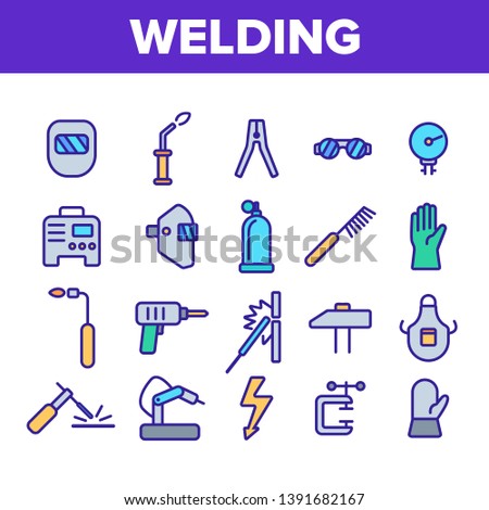 Welding Equipment Linear Icons Vector Set. Construction, Welding, Brazing Tools, Stuff Thin Line Icons Collection. Welders Instruments, Protective Gear. Manufacturing Isolated Outline Symbols