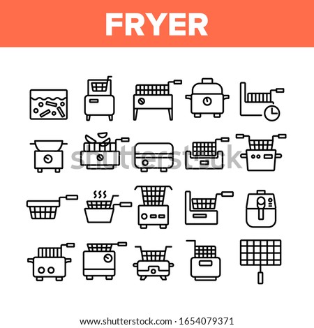 Fryer Electronic Tool Collection Icons Set Vector. Fryer Electric Equipment For Cooking Hot Fry Fat Potato And Chicken Food Concept Linear Pictograms. Monochrome Contour Illustrations