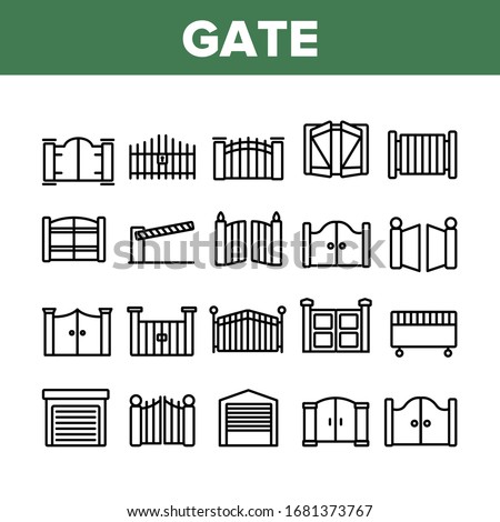 Gate Entrance Tool Collection Icons Set Vector. Garage And Parking Barrier Security Equipment, Metallic Material Residence Gate Concept Linear Pictograms. Monochrome Contour Illustrations