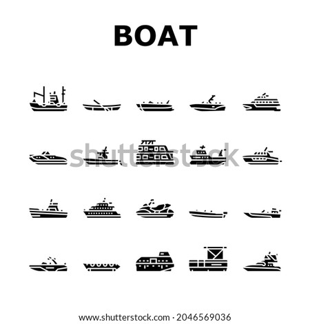 Boat Water Transportation Types Icons Set Vector. Runabout And Catamaran, Fishing And Bowrider, Motor Yacht And Cabin Cruiser Boat Line. Ship Motorboat Transport Glyph Pictograms Black Illustrations Stock fotó © 