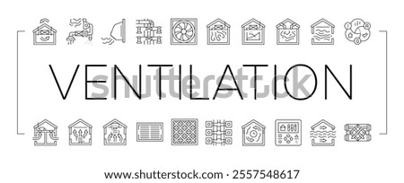 air ventilation cold fan icons set vector. conditioner wind, heat climate, condition hot, flow house, control system technology air ventilation cold fan black contour illustrations