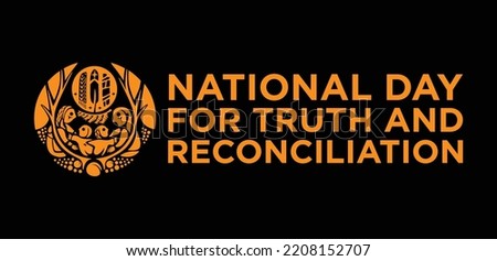 National Day for Truth and Reconciliation Canada. The Survivor's Flag. Every Child Matters. Orange Shirt Day.  30th September. Vector.