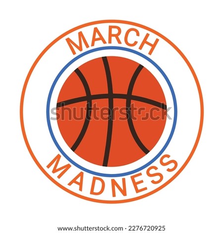 March Madness. Game Day Party. Professional team championship. Playoff grid, tournament bracket. Ball for basketball. Vector illustration template for logo design, poster, sticker, flyer, etc.