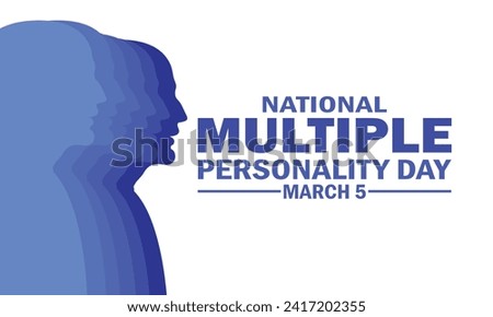 National Multiple Personality Day Vector Illustration. March 5. Suitable for greeting card, poster and banner.