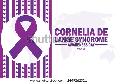Cornelia de Lange syndrome awareness day Vector illustration. May 13. Holiday concept. Template for background, banner, card, poster with text inscription. 