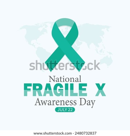 National Fragile X Awareness Day. July 22. Holiday concept. Template for background, banner, card, poster with text inscription. Vector illustration.