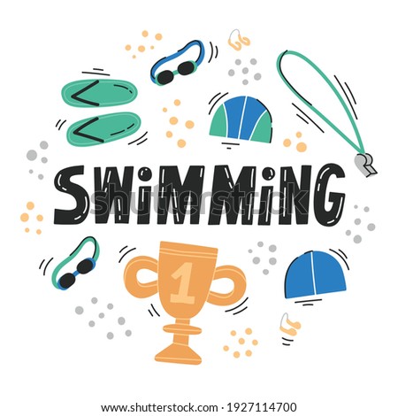 Swimming hand drawn doodle lettering in circle on white background. Nice vector illustration. Isolated flat vector illustration with necessary equipment such as googles, nose clip, swimming slipper. 