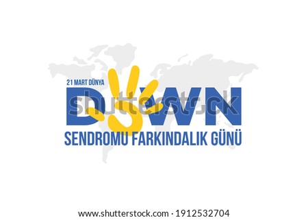 Dünya Down Sendromu Günü. Translation: World Down Syndrome Day, vector