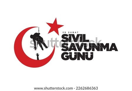 28 Şubat Sivil savunma günü translation: 28 february, civil defense day