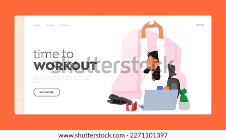 Fitness, Active Lifestyle, Health And Wellness Landing Page Template. Female Character Doing Workout In Office Space. Woman Stretching Arms at Workplace Desk. Cartoon People Vector Illustration
