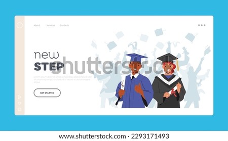 New Step Landing Page Template. Happy Girl And Boy Graduate In Their Graduation Gowns And Caps, Holding Diplomas And Celebrating Academic Achievements With Smiles. Cartoon People Vector Illustration
