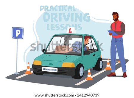 Instructor Guides Man Through Precise Parking Maneuvers, Emphasizing Spatial Awareness And Control At The Driving School, Refining Skills For Confident And Efficient Parking. Vector Illustration