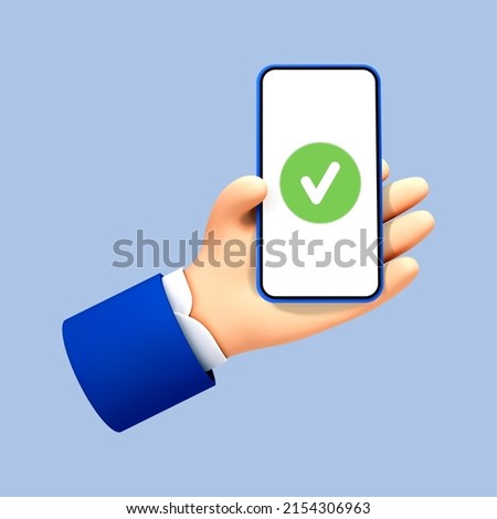 3D cartoon hand holds smartphone and set a check mark on the screen. Smartphone with сheck mark. Success concept. Vector 3d illustration
