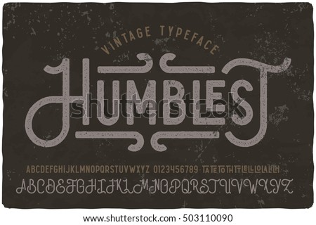 Vintage grunge font with dirty noise texture. Old letters on rusted background.