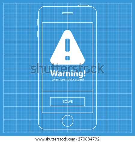 Mobile blueprint wireframe app screen. Warning screen which can be used as a mockup for your mobile application.